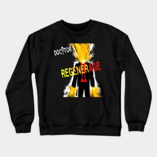 Regenerage! Crewneck Sweatshirt